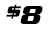$8